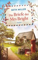 Die Briefe der Mrs Bright: Roman | Ein emotionaler und...