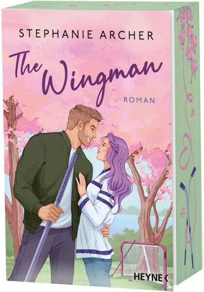 The Wingman: Roman - Mit Farbschnitt in limitierter Erstauflage - Die spicy Sportsromance und TikTok-Sensation geht weiter! (Die Vancouver-Storm-Reihe, Band 3)