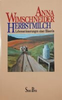 Herbstmilch: Lebenserinnerungen einer Bäuerin