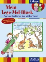 Paul und Sophie bei den wilden Tieren: Ein Leseabenteuer...