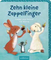 Zehn kleine Zappelfinger: Lieder und Reime für...