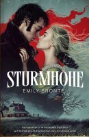 Sturmhöhe. Neu übersetzt in modernes Deutsch:...
