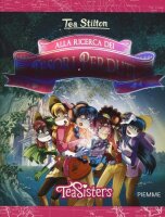 Alla ricerca dei tesori perduti (Tea Sisters)