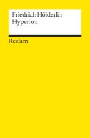 Hyperion oder der Eremit in Griechenland: Nachwort v....