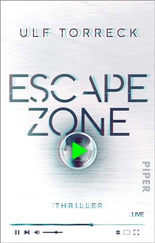 Escape Zone: Thriller