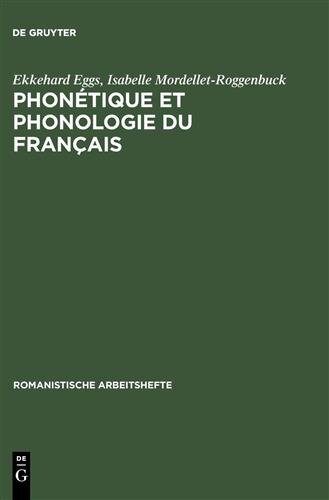 Phonétique et phonologie du français: Théorie et pratique (Romanistische Arbeitshefte, 34, Band 34)