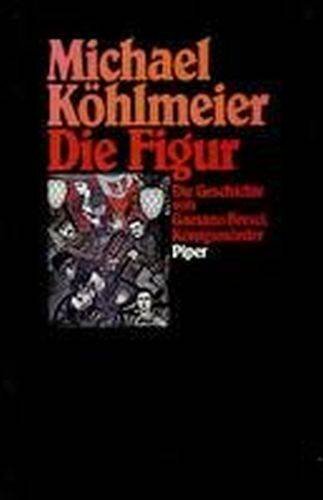 Die Figur. Die Geschichte von Gaetano Bresci, Königsmörder