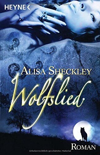 Wolfslied: Roman