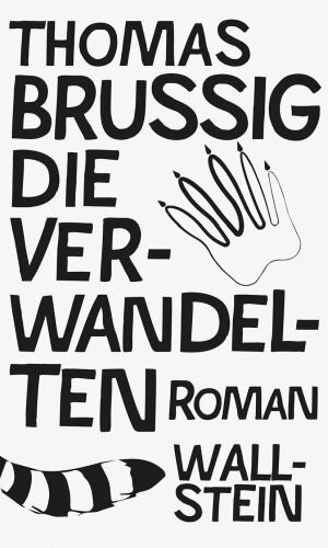 Die Verwandelten: Roman