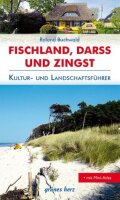 Reiseführer Fischland, Darß, Zingst: Kultur-...