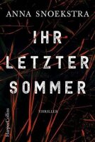 Ihr letzter Sommer: Thriller