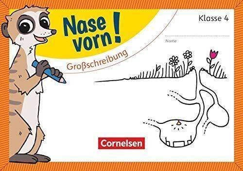 Nase vorn! - Deutsch - Übungshefte - 4. Schuljahr: Großschreibung - Übungsheft