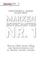 Markenbotschafter Nr. 1: Warum Manager heute völlig...
