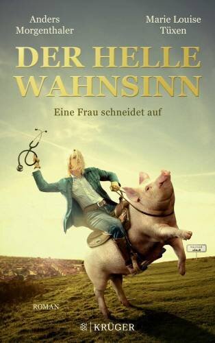 Der Helle Wahnsinn: Eine Frau schneidet auf