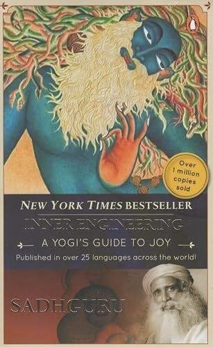 Inner Engineering: A Yogis Guide to Joy