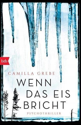 Wenn das Eis bricht: Psychothriller (Die Profilerin, Band 1)