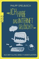 «Ich habe das Internet gelöscht!»: Aus...