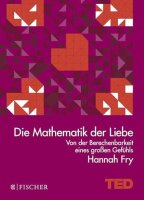 Die Mathematik der Liebe: Von der Berechenbarkeit eines...