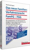 Das neue Familien-Verfahrensrecht FamFG - FGG: Mit...