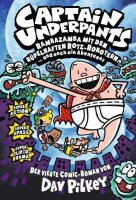 Captain Underpants, Bd. 4: Rambazamba mit den...