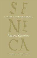 Natural Questions (The Complete Works of Lucius Annaeus...