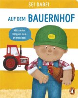 Sei dabei! - Auf dem Bauernhof: Pappbilderbuch mit vielen...