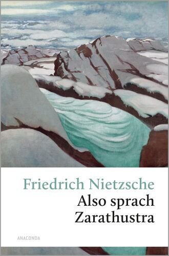 Also sprach Zarathustra: Ein Buch für Alle und Keinen (Große Klassiker zum kleinen Preis, Band 2)