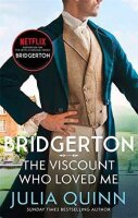 Bridgerton: The Viscount Who Loved Me (Bridgertons Book...