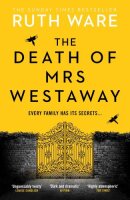 The Death of Mrs Westaway: Ruth Ware