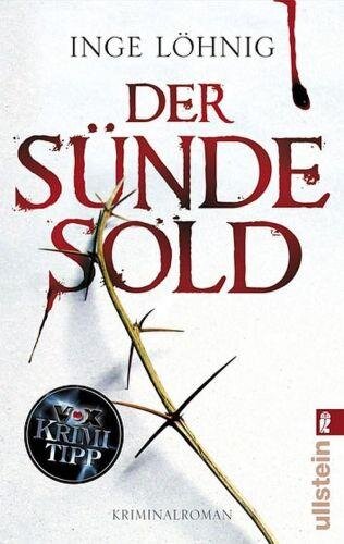 Der Sünde Sold: Kriminalroman: Kriminalroman. Originalausgabe