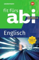 Fit fürs Abi Express: Englisch: Inkl. App:...