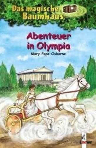 Abenteuer in Olympia. Von Osborne, Mary